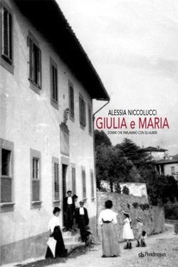 Giulia e Maria Giulia e Maria